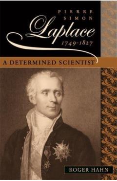 Poza produsului Pierre Simon Laplace, 1749-1827: A Determined Scientist - Roger Hahn