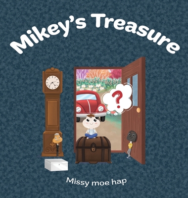 Mikey's Treasure - Missy Moe Hap