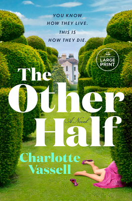 The Other Half - Charlotte Vassell