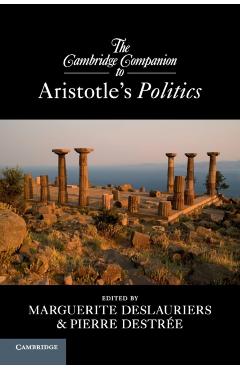 Coperta cărții 'The Cambridge Companion to Aristotle's Politics - Marguerite Deslauriers'
