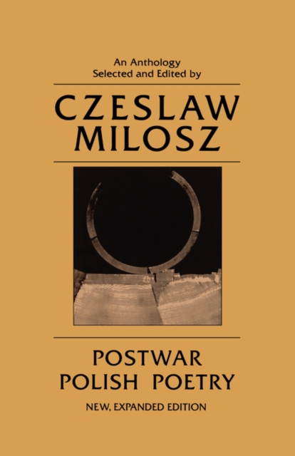 Postwar Polish Poetry - Czeslaw Milosz