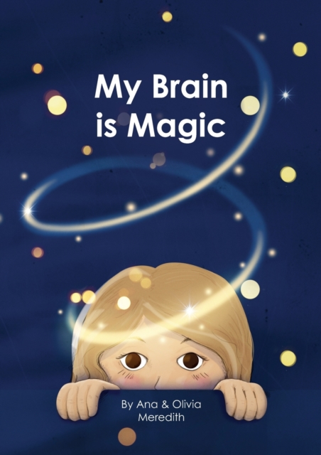 My Brain is Magic - Meredith