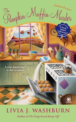 The Pumpkin Muffin Murder - Livia J. Washburn