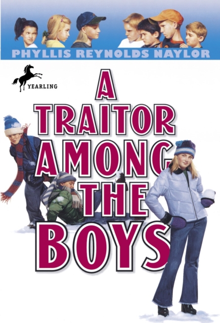 A Traitor Among the Boys - Phyllis Reynolds Naylor