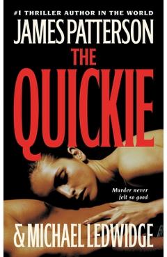 Coperta cărții 'The Quickie - James Patterson'