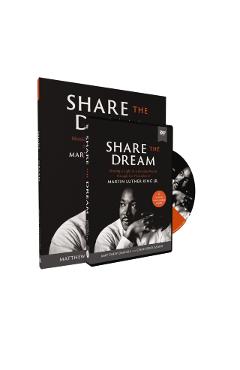 Coperta cărții 'Share the Dream Study Guide with DVD: Shining a Light in a Divided World Through Six Principles of Martin Luther King'