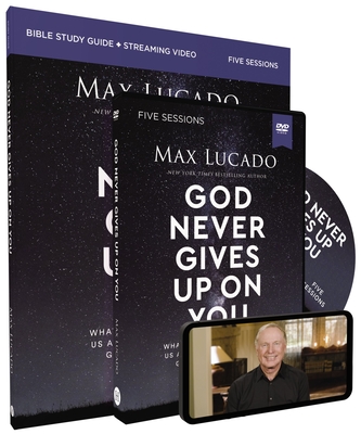 God Never Gives Up on You Study Guide with DVD: What Jacob's Story Teaches Us about Grace, Mercy, and God's Relentless Love - Max Lucado