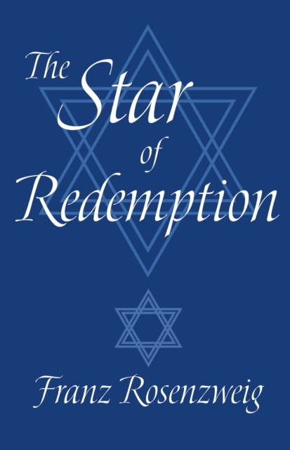 Star of Redemption - Franz Rosenzweig