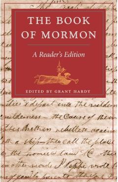 Coperta cărții 'The Book of Mormon: A Reader's Edition - Grant Hardy'