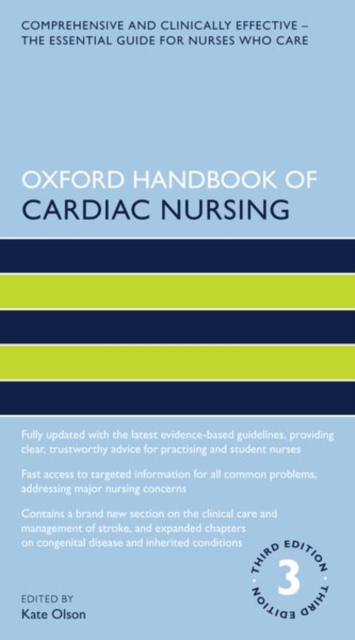 Oxford Handbook of Cardiac Nursing - Kate Olson