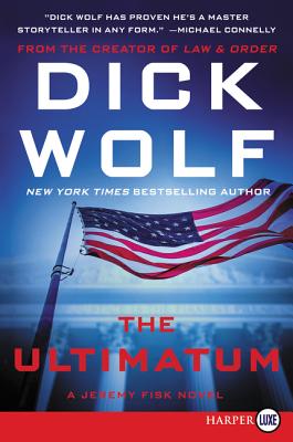 The Ultimatum LP - Dick Wolf