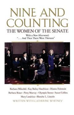Poza produsului Nine and Counting: The Women of the Senate - Barbara Boxer