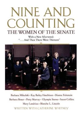 Nine and Counting: The Women of the Senate - Barbara Boxer