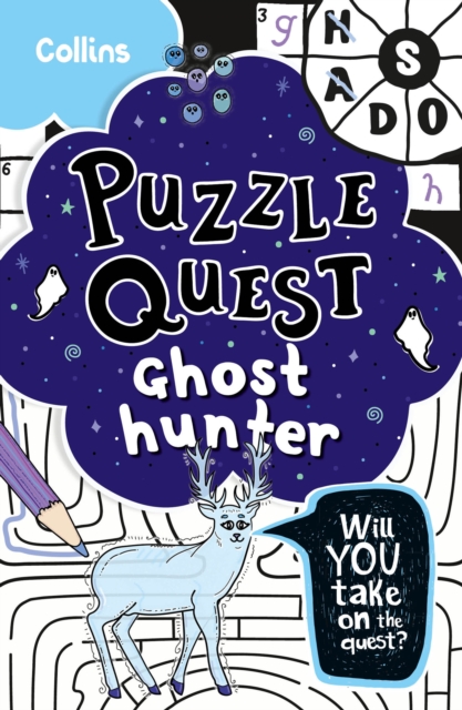 Ghost Hunter: Solve More Than 100 Puzzles in This Adventure Story for Kids Aged 7+ - Kia Marie Hunt