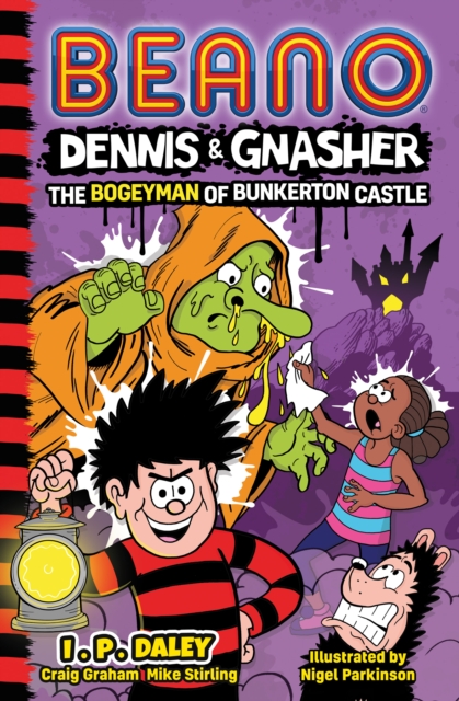 Beano Dennis & Gnasher: The Bogeyman of Bunkerton Castle - Beano Studios