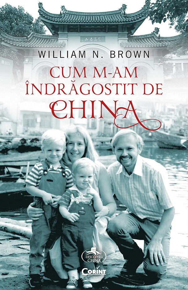 eBook Cum m-am indragostit de China - William N. Brown