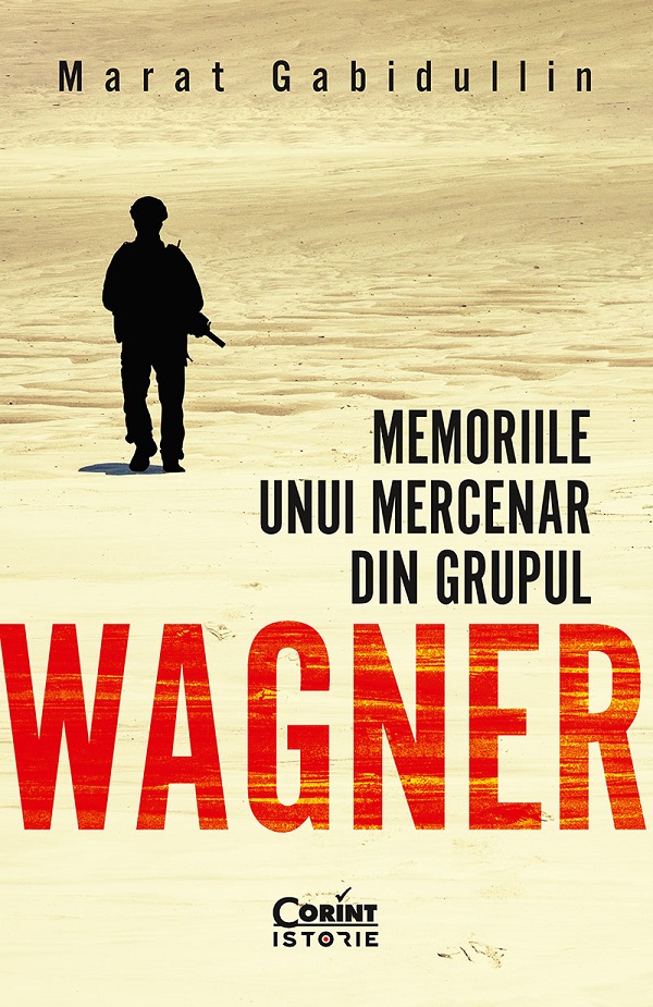 eBook Memoriile unui mercenar din Grupul Wagner - Marat Gabidullin