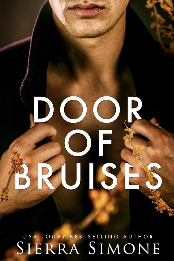 Door of Bruises. Thornchapel #4 - Sierra Simone