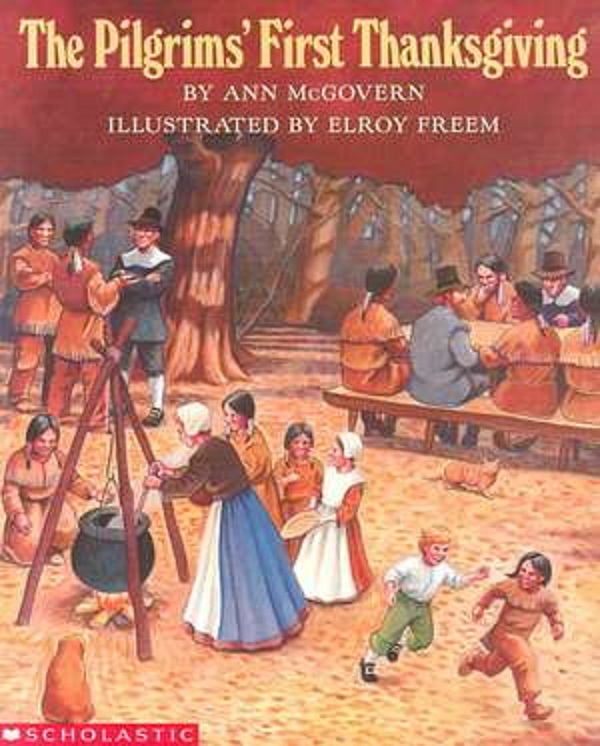 Pilgrim's First Thanksgiving - Ann McGovern