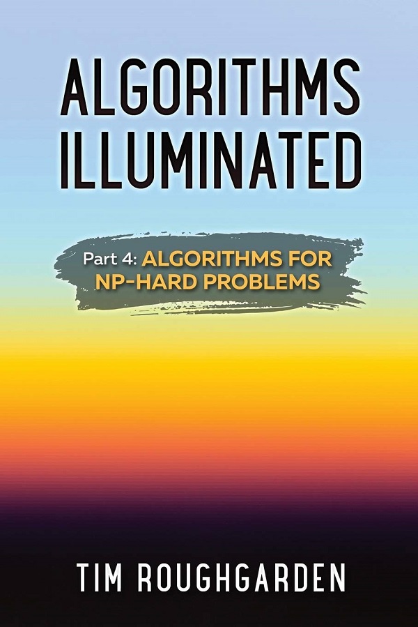 Algorithms Illuminated. Algorithms Illuminated #4 - Tim Roughgarden