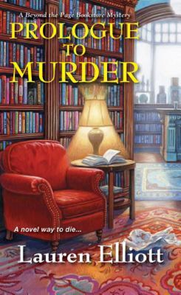 Prologue to Murder. Beyond the Page Bookstore Mystery #2 - Lauren Elliott