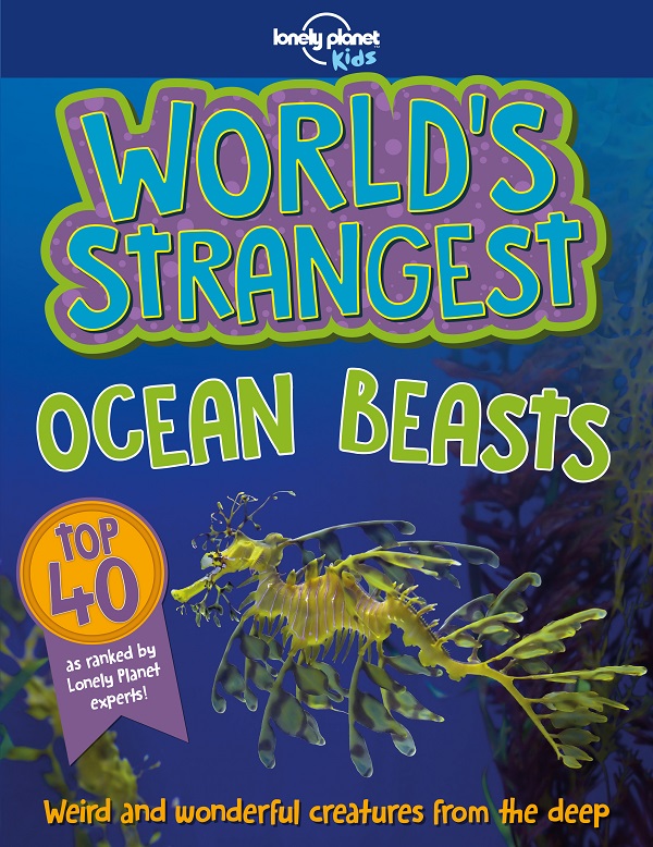 World's Strangest. Ocean Beasts - Stuart Derrick, Charlotte Goddard