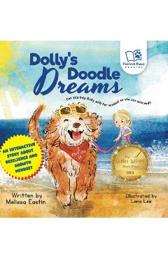 Coperta cărții 'Dolly's Doodle Dreams: An Interactive Tale of Perseverance and Mindset - Melissa M. Eastin'
