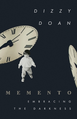 Coperta cărții 'Memento: Embracing The Darkness - Dizzy Doan'