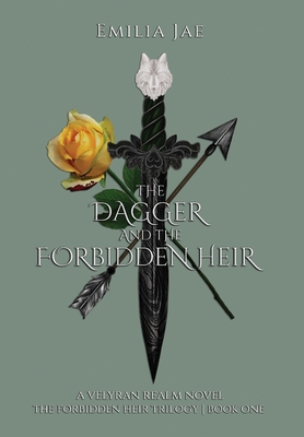 The Dagger And The Forbidden Heir - Emilia Jae