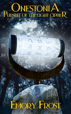 Onestonia Pursuit of the Light Cipher - Emory Frost
