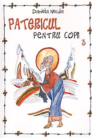 Coperta cărții 'Patericul pentru copii 3 - Daniela Necula'