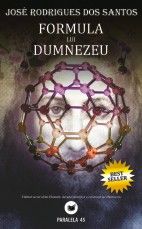 Formula lui Dumnezeu - Jose Rodrigues Dos Santos