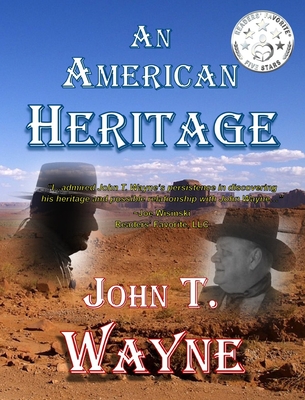An American Heritage - John Wayne