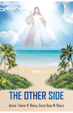 Coperta cărții 'The Other Side - Timothy R. Ronald'