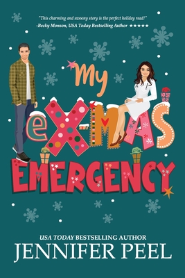 Coperta cărții 'My eX-MAS Emergency - Jennifer Peel'