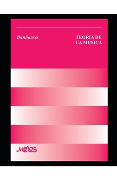 Coperta cărții 'Teoría de la Música: El manual completo para la teoría del solfeo - Adolphe Danhauser'