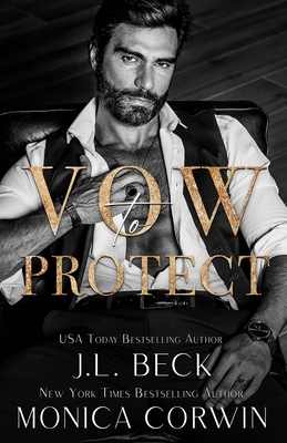 Vow to Protect: A Dark Mafia Arranged Marriage Romance - Monica Corwin
