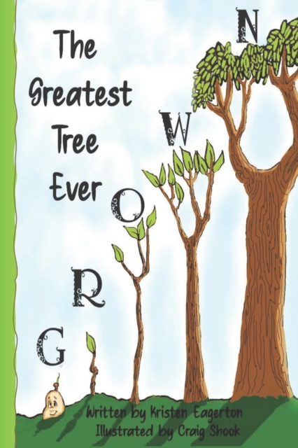 The Greatest Tree Ever Grown - Craig Shook