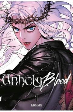 Unholy Blood, Vol. 1 - Lina Im