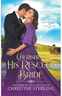 Poza produsului Cherishing His Rescued Bride - Christine Sterling
