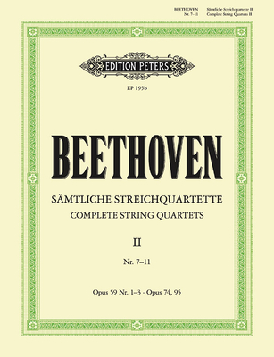 Complete String Quartets -- Nos. 7-11: Sheet - Ludwig Van Beethoven