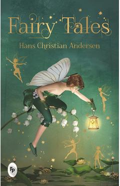 Coperta cărții 'Fairy Tales - Hans Christian Andersen'