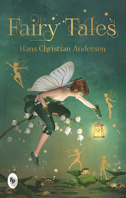 Coperta cărții 'Fairy Tales - Hans Christian Andersen'