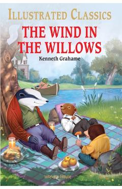 Coperta cărții 'The Wind in the Willows - Wonder House Books'