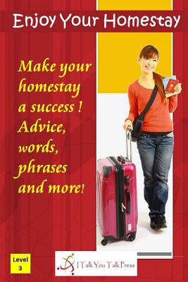 Coperta cărții 'Enjoy Your Homestay - I. Talk You Talk Press'