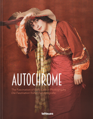Autochrome: The Fascination of Early Color Photography - Maria Reitter-kollmann
