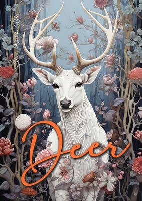 Deer Coloring Book for Adults: Grayscale Deer Coloring Book Fall Autumn Forest Animals Coloring Book for Adults Grayscale Zentangle Deer A4 - Monsoon Publishing