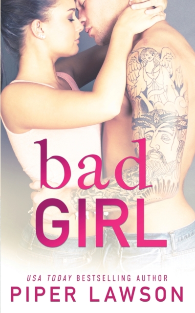 Bad Girl - Piper Lawson