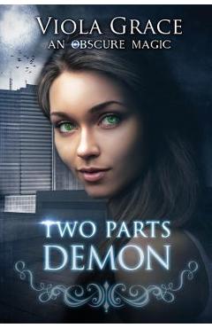 Coperta cărții 'Two Parts Demon - Viola Grace'