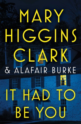 It Had to Be You - Mary Higgins Clark